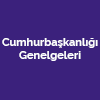 Cumhurbaşkanlığı Genelgeleri